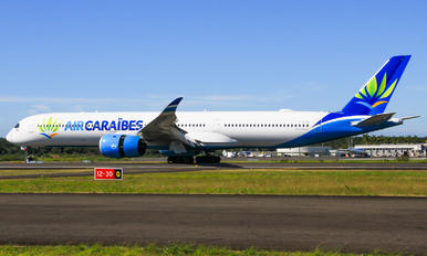 F-HTOO - Air Caraibes Airbus A350-1000